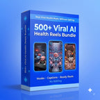 500+ Viral AI Health Reels Bundle – Instant Download